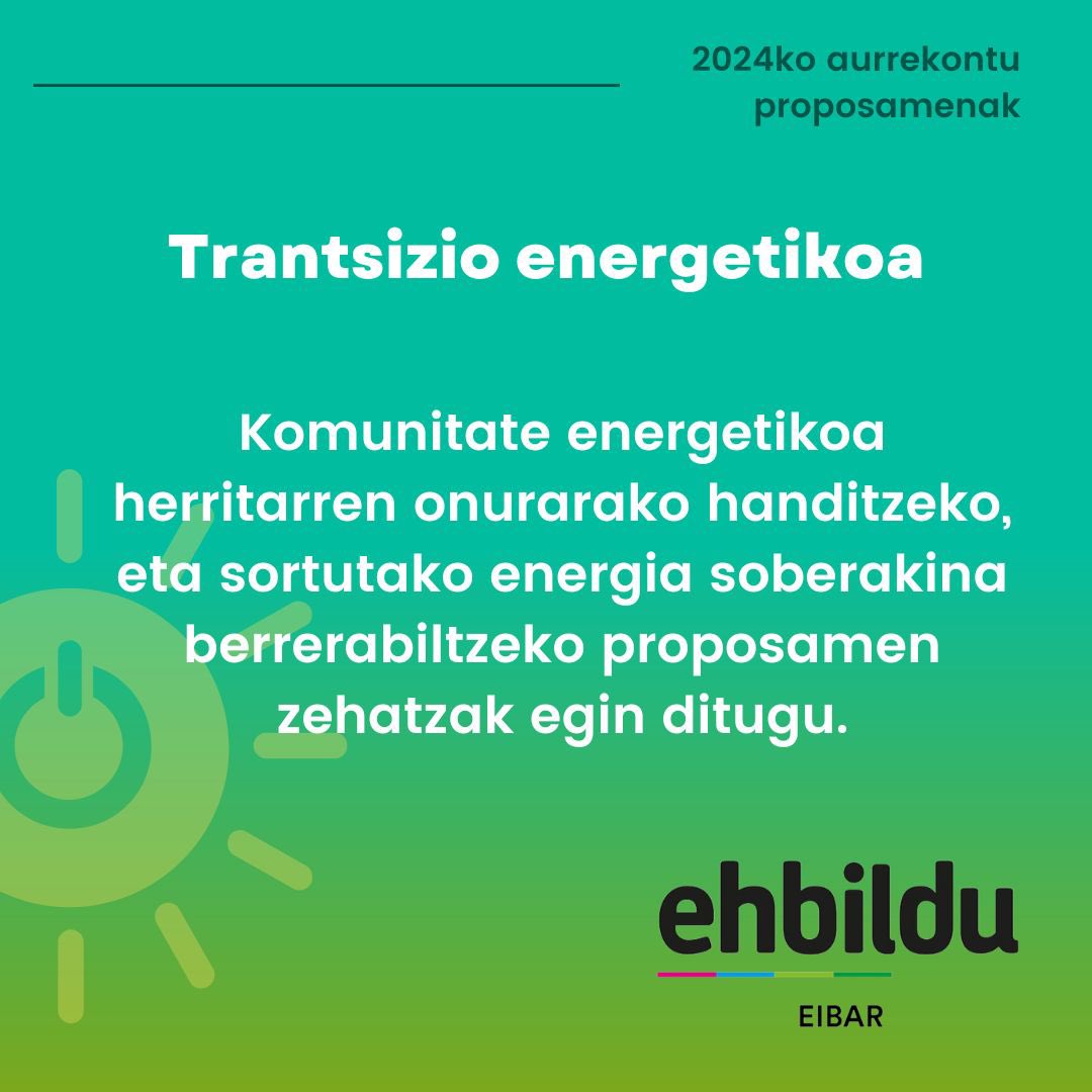 EH Bilduk Trantsizio Energetikoari bultzada emateko hainbat proposamen aurkeztu dizkio udal gobernuari.

#eibar
#trantsizioenergetiko
#presupuestos2024