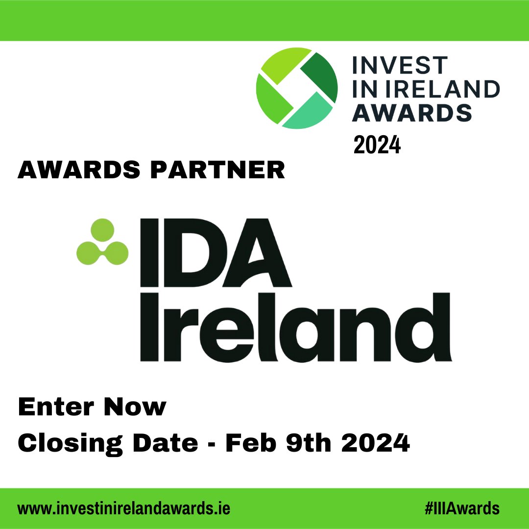 We are delighted to once again be working with our founding partner of the 2024 awards @IDAIRELAND #IIIAwards are open for entries! 👉investinirelandawards.ie Enter Now – Closing Date Feb 9th 2024 #IIIAwards #InvestInIreland #fdiireland