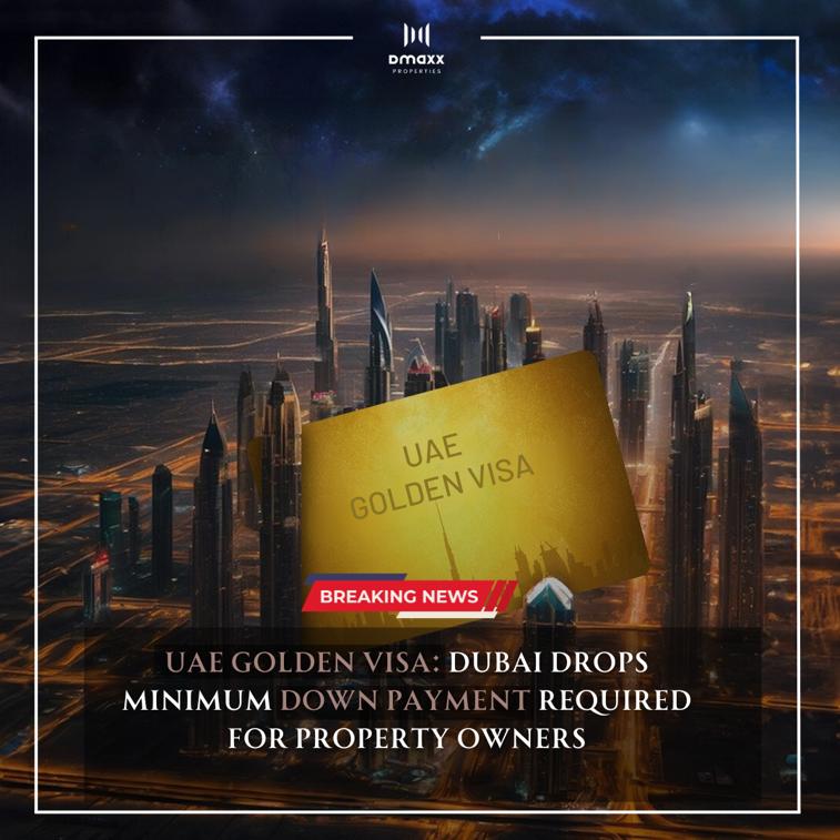 DmaxxProperties's tweet photo. Unlocking Opportunities: Dubai's Golden Visa now accessible without minimum down payment! 🏙️✨ #UAEGoldenVisa #DubaiProperty #dubairealestate #DMAXXProperties https://t.co/iqwVzGwy8U