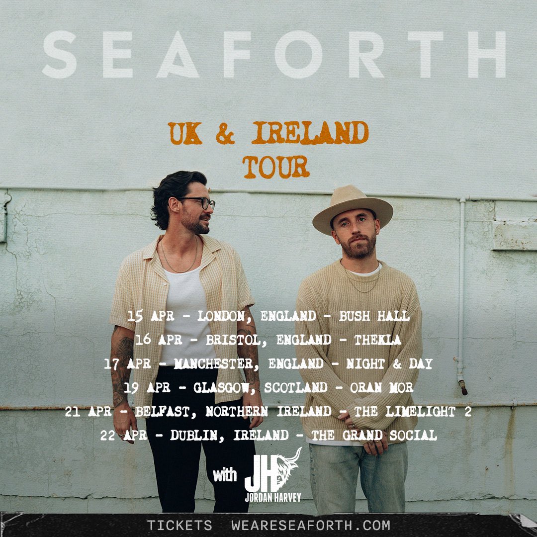 our first uk & ireland tour is on sale noooow. come hurl abuse . tickets at weareseaforth.com #getin