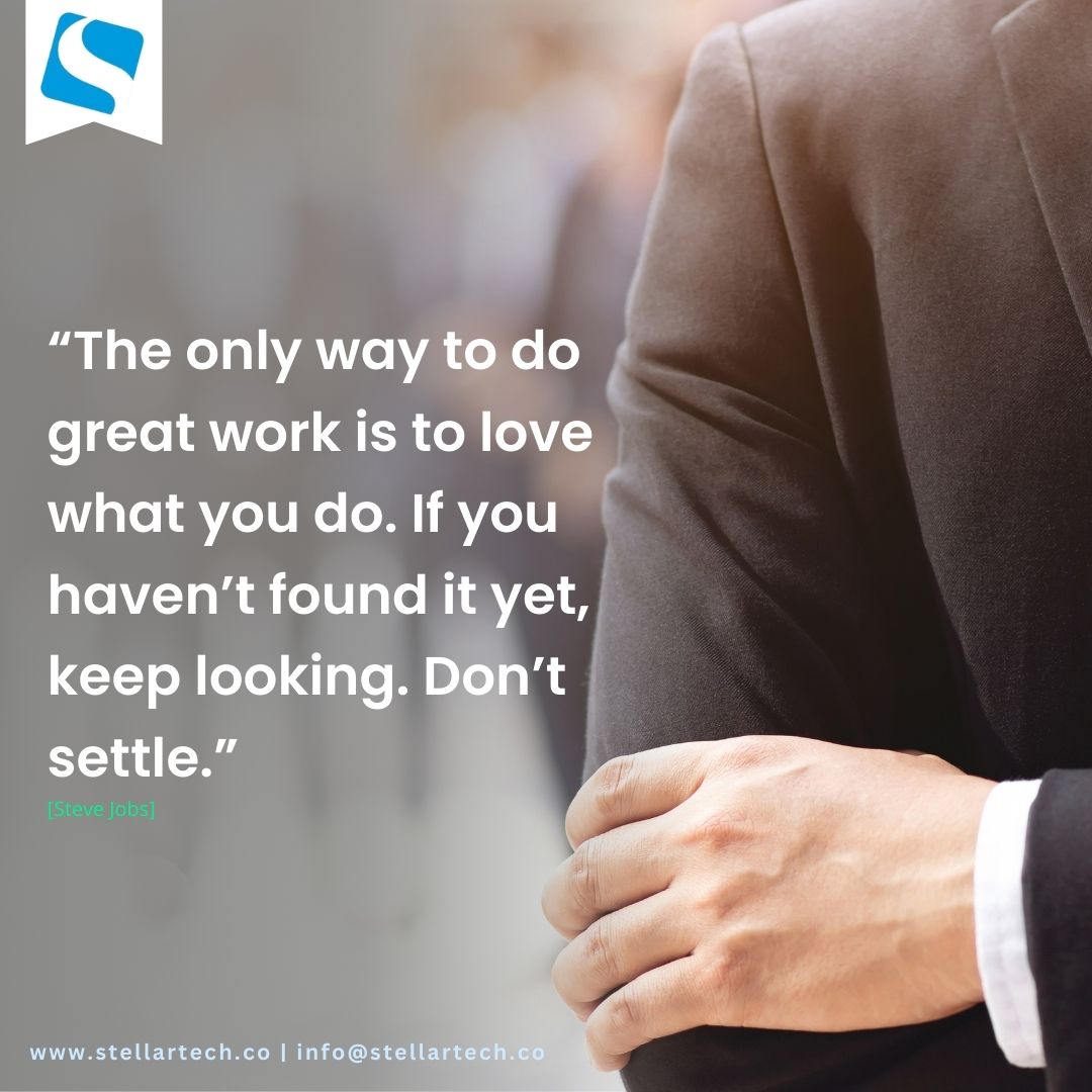 stellartechpk's tweet image. Behind every successful person is a passion they&apos;ve turned into their career. Don&apos;t settle for less, keep searching until you find what you love to do. That&apos;s the only way to achieve greatness. #nevergiveup #loveforwork #stellartech #erpcompany #itsolutionsproviderider #itservice
