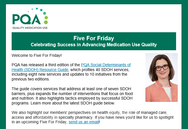 PQAAlliance's tweet photo. Five for Friday! Amanda Ryan, details the third edition of PQA's #SDOH resource guide. Plus, from our members on health equity from @CDCgov, the role of managed care with @amcporg @amcpceo, access and affordability in specialty pharmacy from @Rx_Specialty. https://t.co/G0q0o85XRc https://t.co/SJaa6xR1A3
