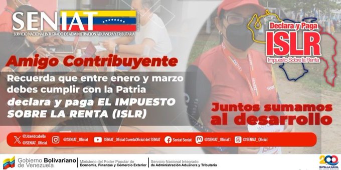 Tienes hasta el #31Mar, para cumplir con tu deber ciudadano y realizar su declaración y pago del Impuesto Sobre la Renta #ISLR. #JuntosSumamosAlDesarrollo