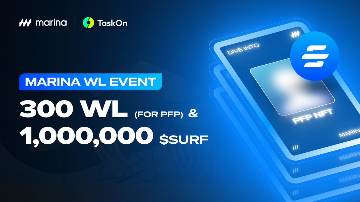 🔥Marina WL #Event!

💙Complete <a href="/taskonxyz/">TaskOn | Ultimate Web3 Community Growth Platform</a> tasks to grab Whitelist for #PFP &amp; #Giveaway!
taskon.xyz/campaign/detai…

🎁Total 300 WL + 1,000,000 $SURF

✅Follow / RT / Tag 3 friends

📢Own at least 0.01 $BNB on #BNB  chain!

#airdrop #Free #Freemining #Referral #Web3 #NFT #Boost