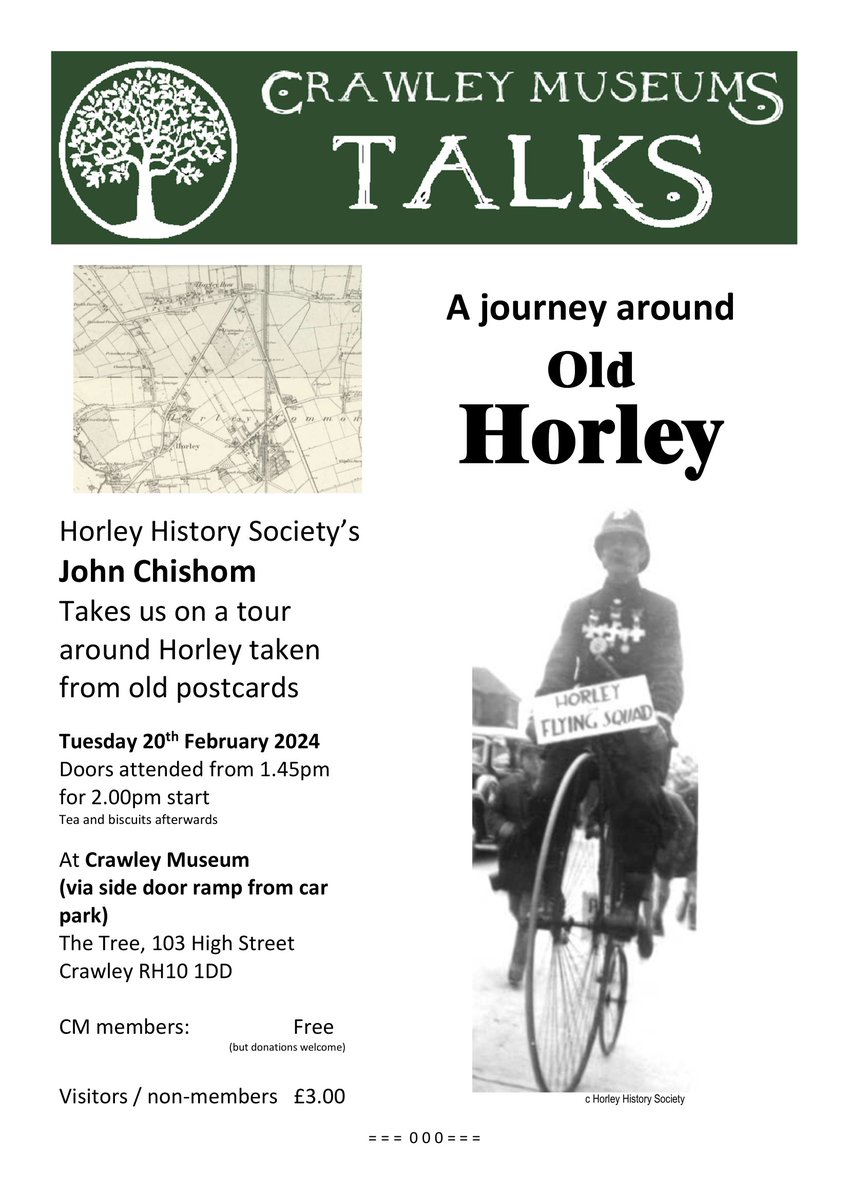 Don't forget our museum talk by John Chishom from @HorleyHistory is tomorrow (Tuesday 20th February 2024) at 2pm. #Crawley #sussex