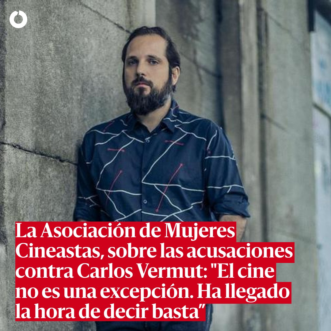 eldiarioes's tweet photo. ‼ La Asociación de Mujeres Cineastas, sobre las acusaciones contra Carlos Vermut: "El cine no es una excepción. Ha llegado la hora de decir basta” https://t.co/pHw1S6aWQ7 https://t.co/izj55Xl092