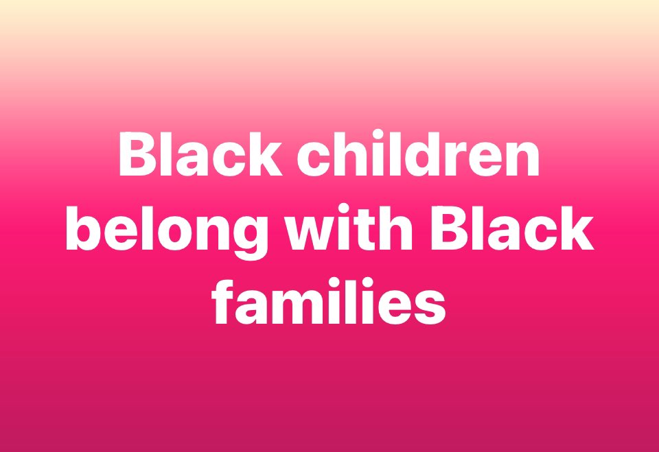 nikkithagod's tweet photo. Black children belong with Black families. 

We need to start gatekeeping the upbringing, healthcare, safety, history, culture, and education of our children. https://t.co/RQl8XfYFUa
