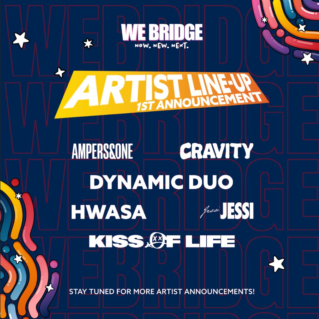 🎤 <a href="/WeBridgeExpo/">We Bridge Music Festival & Expo</a> Line-Up 🎤

AMPERS&amp;ONE, Cravity, Dynamic Duo, Hwasa, Jessi, &amp; Kiss of Life are joining us for We Bridge Expo at Michelob ULTRA Arena. Stay tuned for more artist announcements! 

Learn more: spr.ly/6011TxbzZ