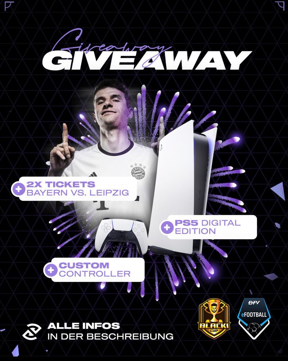 🔥🤑GIVEAWAY🤑🔥

1. 2x Tickets FC Bayern München vs. RB Leipzig 24.02. 
2. ⁠PS5 digital
3. ⁠Custom PS5 Controller 

What to do:

1. Like Post
2. Folge <a href="/bfvefootball/">BFV eFootball</a> <a href="/eSpocialAPP/">eSpocial</a> <a href="/I_BlacKxLeGenD_/">Maurice Aliu</a> 
3. Tag 3 Freunde
4. ⁠Reposten

Ende: 18.02.24

Gewinner werden von espocial per