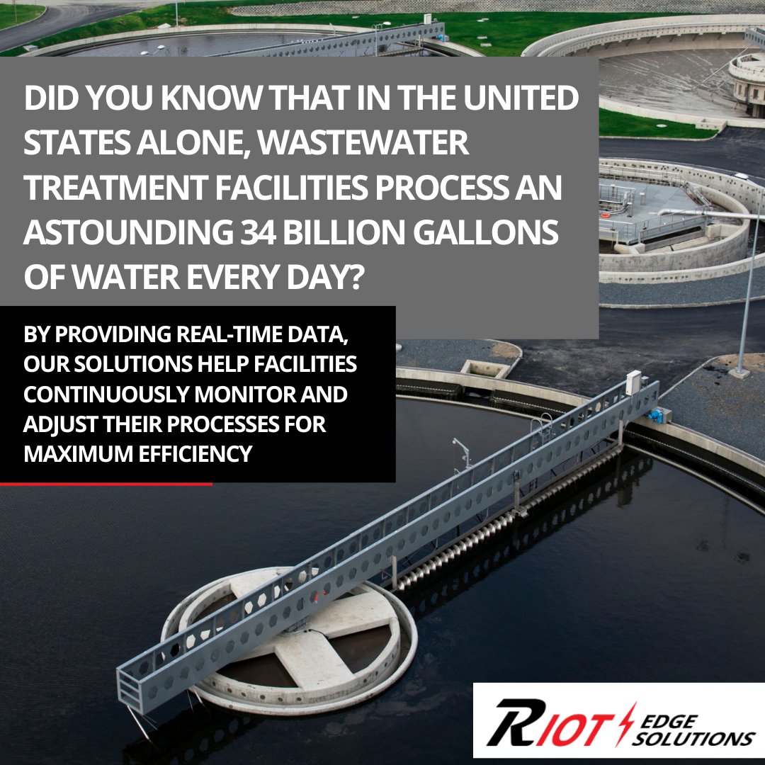 34 billion gallons - that's how much wastewater the US processes daily! RIOT Edge Solutions aids in making this process efficient.  #WastewaterManagement #RIOTEdge #SustainableFuture