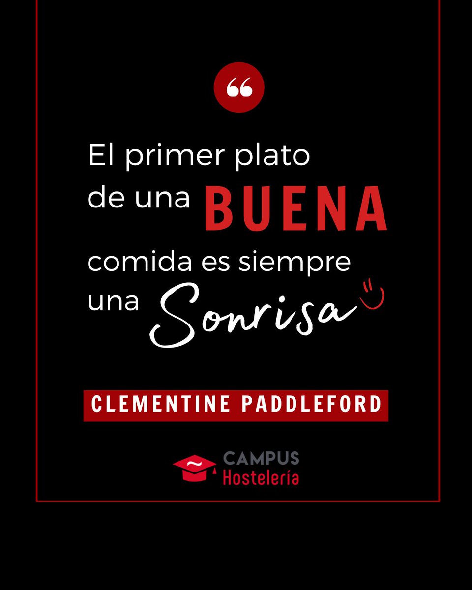 CampusCEHE's tweet image. ✨🍽️ Empezamos el día con la filosofía de Clementine Paddleford: &quot;El primer plato de una buena comida es siempre una sonrisa&quot;.

🌟 Comparte con nosotros tus momentos más felices alrededor de la comida. 

#ClementinePaddleford #CampusHosteleria #FormacionHosteleria