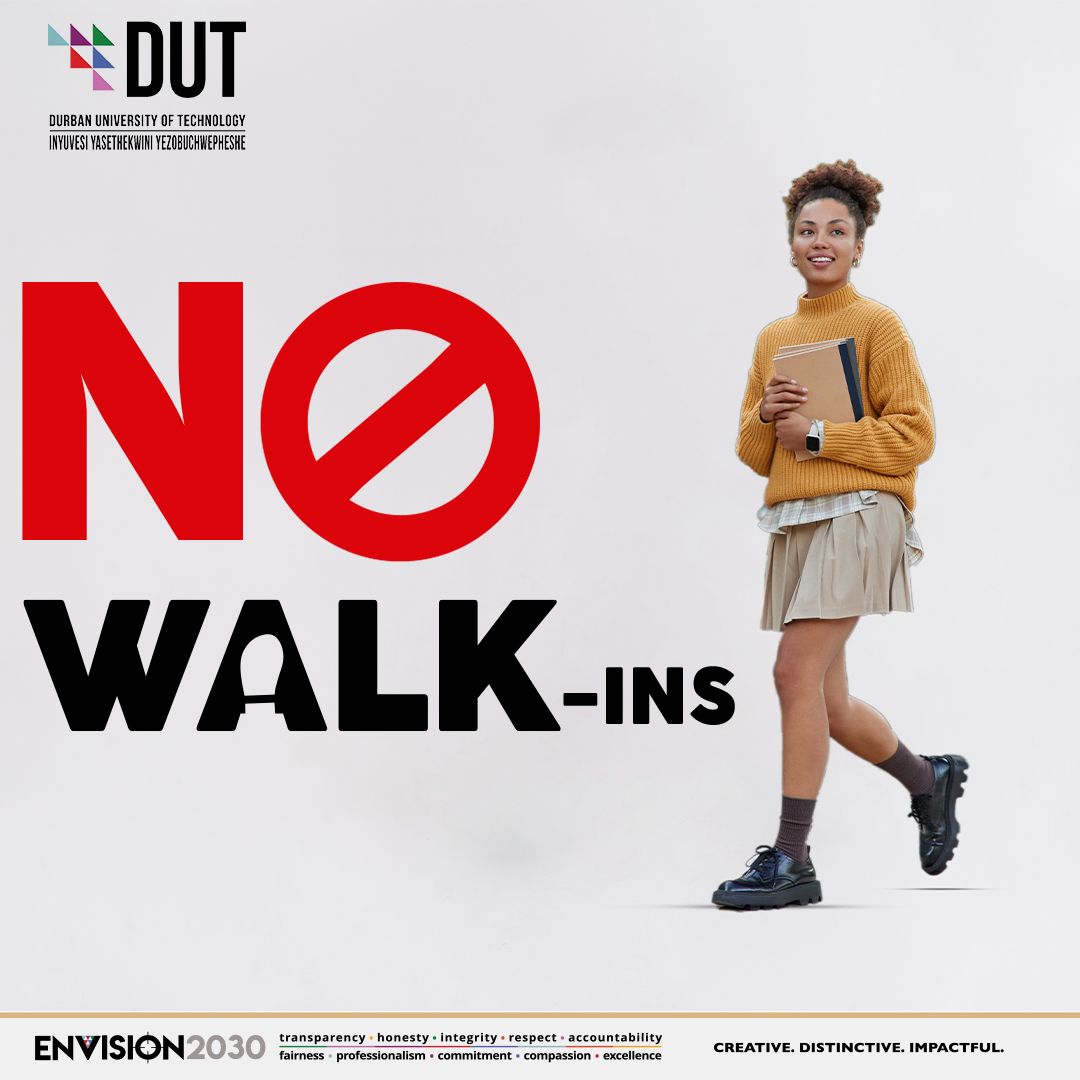 DUTAlumni's tweet photo. No Walk Ins allowed at DUT for application enquiries or admission spaces. https://t.co/erOPyEmYXX