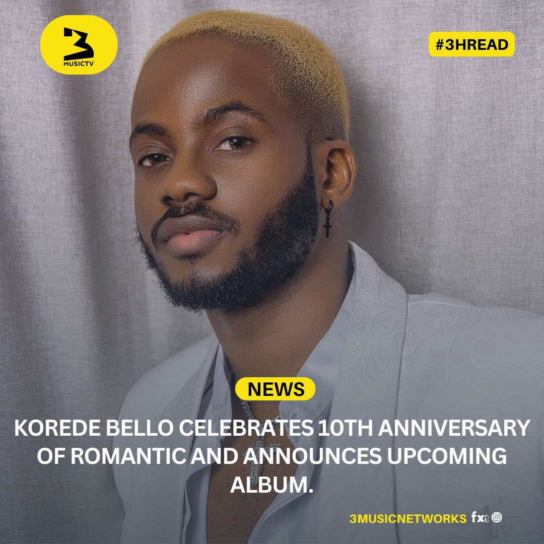 3musicnetworks's tweet image. 🚨📰: Korede Bello celebrates 10th anniversary of his hit song ROMANTIC and announces upcoming album. 

Read the full story here 🔗: 3music.tv/section/news/a…

#3hread