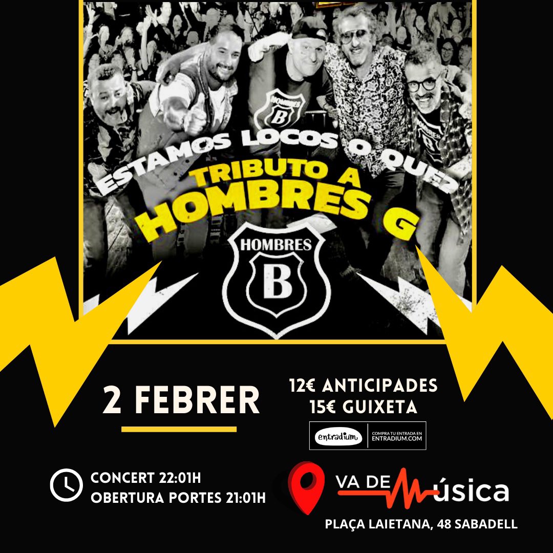 MusicaVade's tweet photo. Tribut a Hombres G el 2 de Febrer al #vademusicasabadell amb el grup Hombres B.
Obertura de portes 21:01h.
Entrades a entradium 👉🏻 https://t.co/jNYX0IpW0X
.
.
#tributohombreg #vademusica 
@entradium https://t.co/4i2EkSM9eV