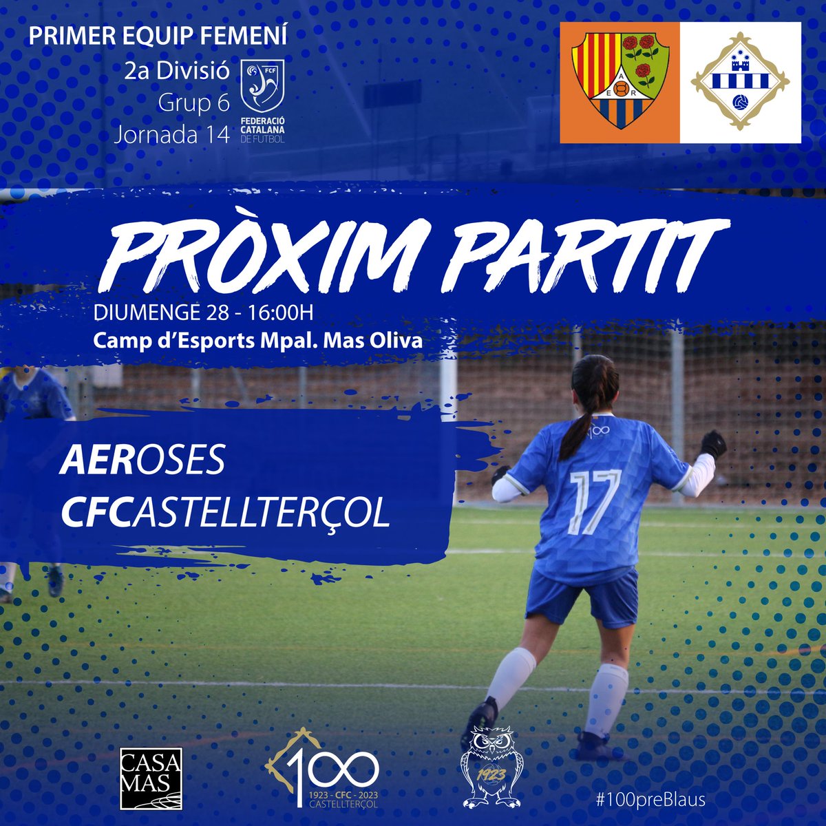 CFCastelltersol's tweet photo. 🔵PRIMER EQUIP FEMENÍ
⚽🚀Aquest cap de setmana toca el desplaçament més llarg, d'on volem tornar amb el +3!
📅Diumenge ⌚16:00h
🏟️Camp d'Esports Mas Oliva
🏆#2DIV6 - Jornada 14
🆚AERoses
💙Som-hi blaves, som-hi Castell!
#100preBlaus #futfem #futbolcat https://t.co/C48XVCwGo8