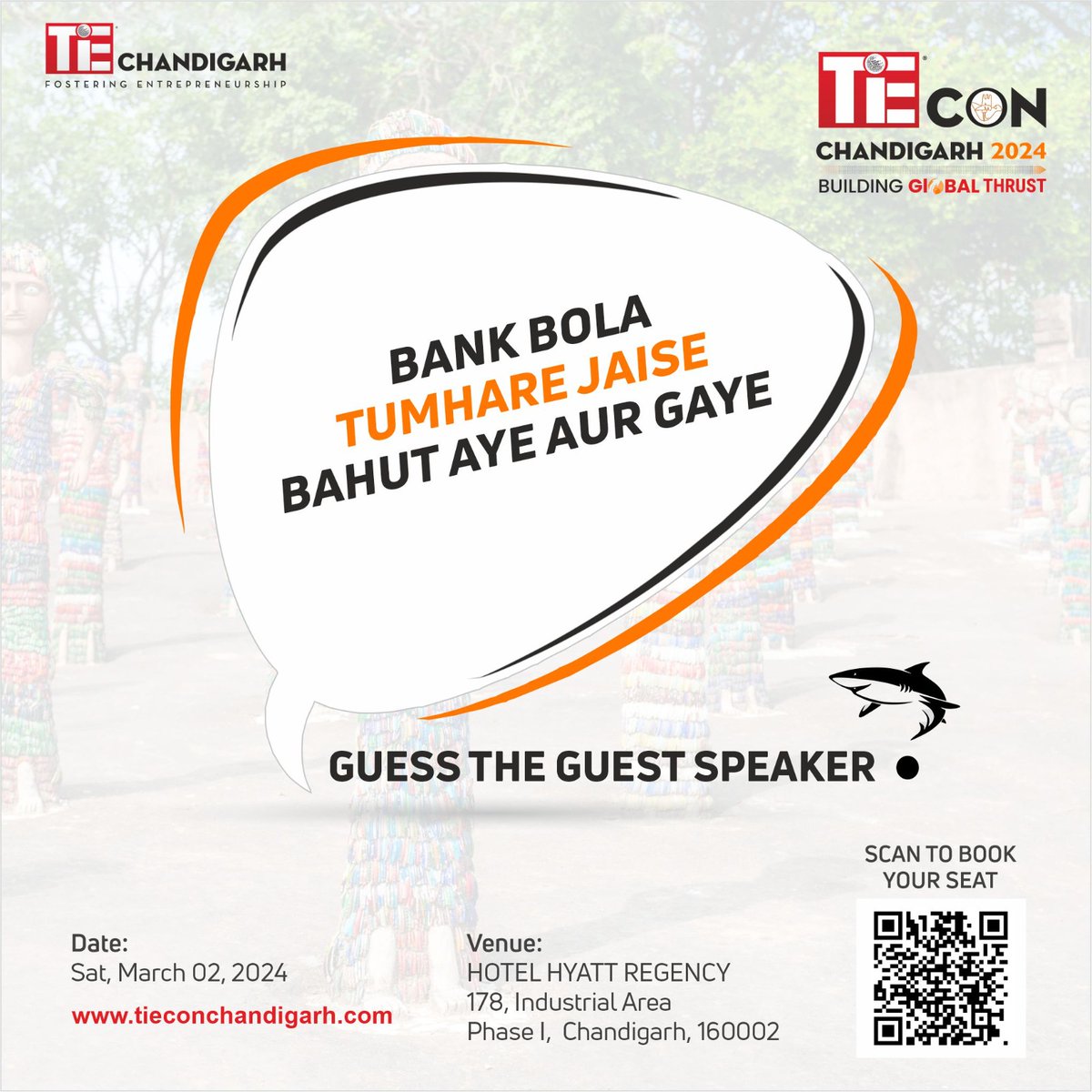 TiEChandigarhs's tweet photo. The banks might say, "तुम्हारे जैसे बहुत आए और गए," but our guest speaker has proven to be one-of-a-kind!🚀
🔎Comment with your guesses!
🗓️ Date: Sat., March 02, 2024
📍 Venue: Hotel Hyatt Regency, Chandigarh
🎫Tickets: https://t.co/bkvUs0JPTV
#SharkTank #tieconchd #TiEChandigarh https://t.co/DDAVTppduX