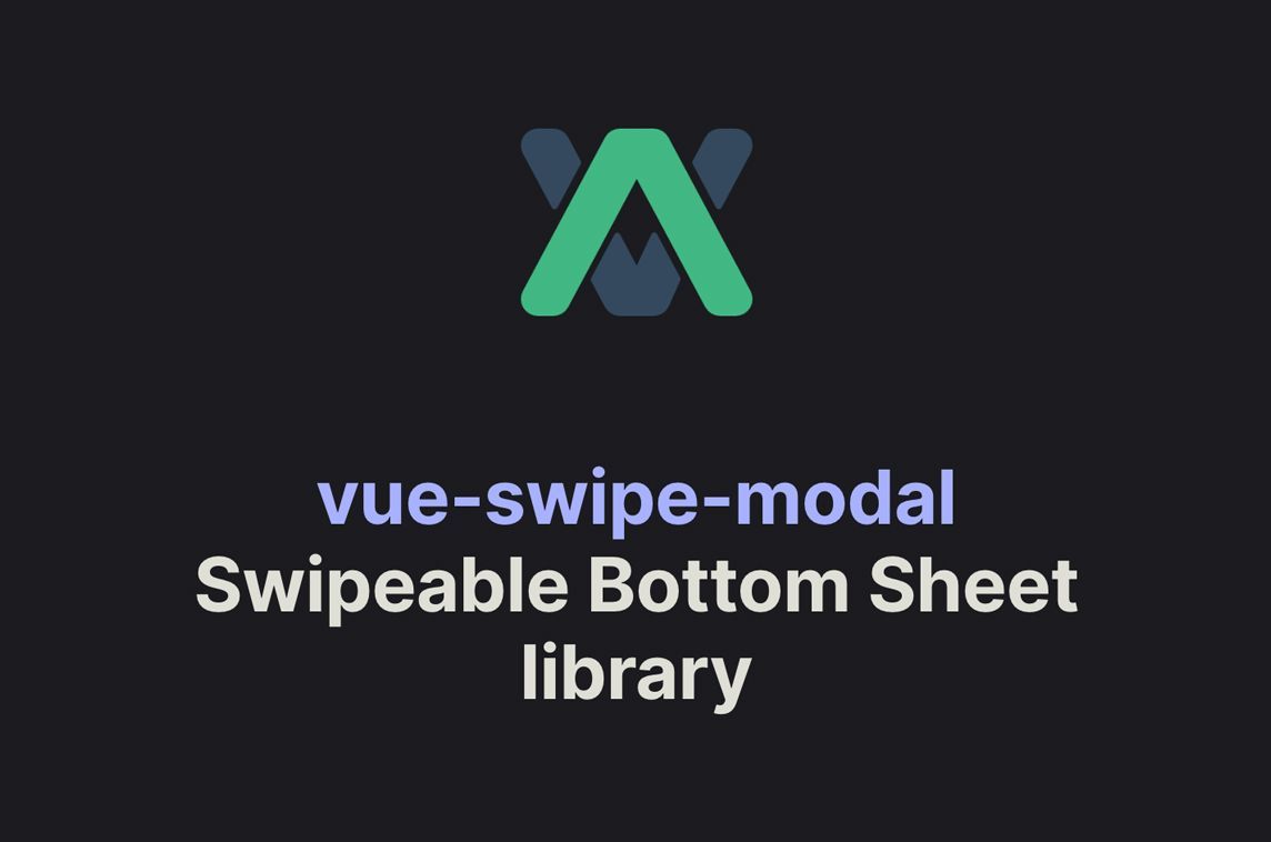 MadeWithVueJS's tweet photo. vue-swipe-modal by @takumaru_2222 is a component for modal windows that can be swiped to close ➡️❎ - https://t.co/AFCEXnWl92 https://t.co/6Kkjnu4rfM