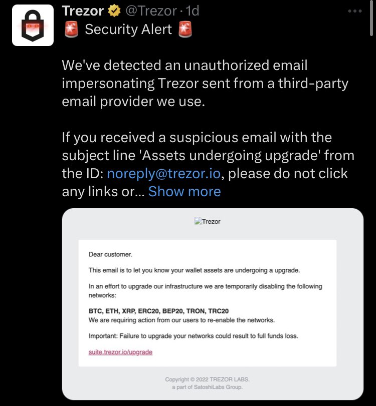 It happened to <a href="/Ledger/">Ledger</a> and now to <a href="/Trezor/">Trezor</a> 🤷‍♂️
Keep safe guys, remember safety basics never share your private keys 🔐