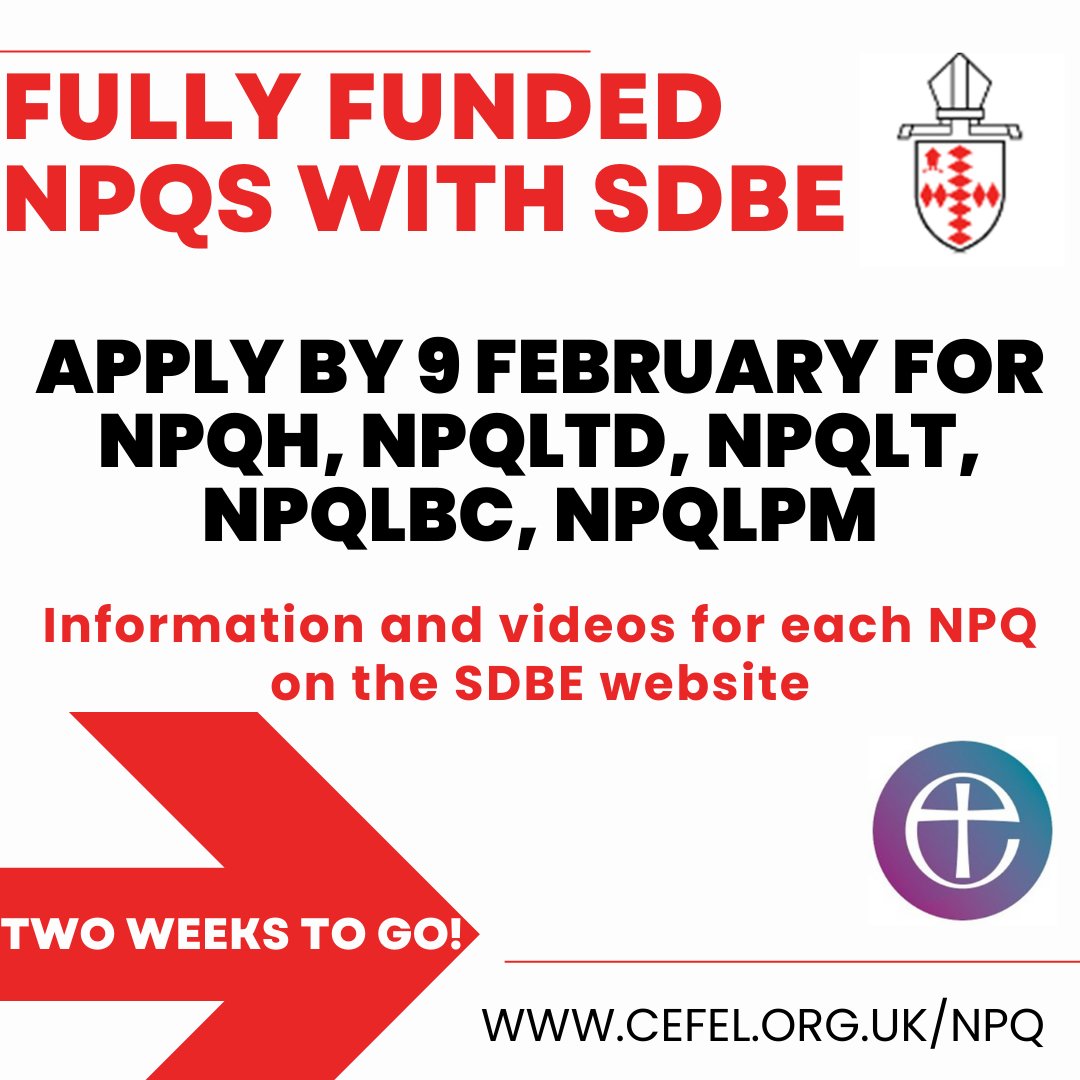 Only 2 weeks to apply for the fully-funded NPQs delivered by SDBE in partnership with CEFEL. Minimal impact in time out of school: 4 half days over 12 months for NPQLT, NPQLTD, NPQLBC & NPQLPM and 5 full days over 18 months for NPQH. @mrawolfe @churchofengland @CofE_Edulead