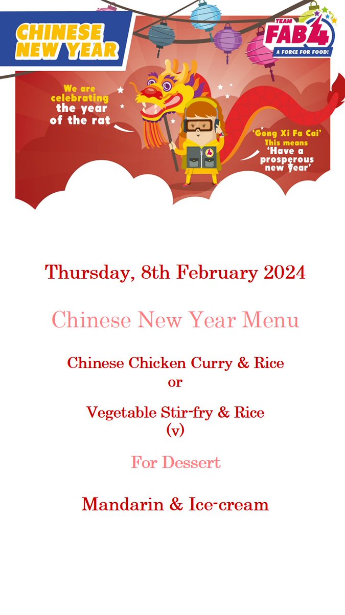 We will be celebrating the Chinese New Year of the Dragon with a tasty Chinese themed lunch on Thursday, 8th February
If you'd like your child to take part, please complete the form on ParentApps before Friday, 1st February.