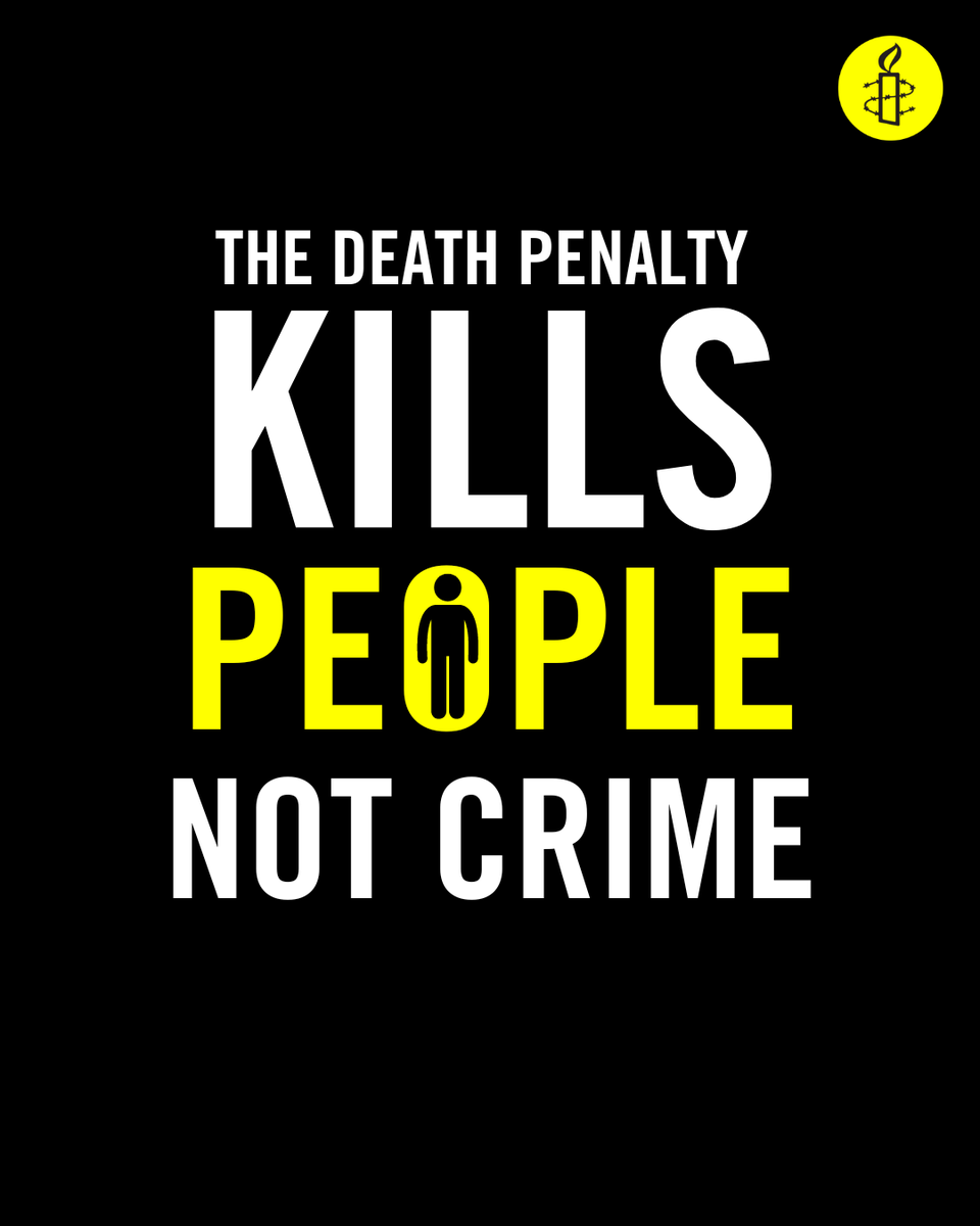 amnesty's tweet photo. We oppose the death penalty in all circumstances.

It violates the right to life and is the ultimate cruel, inhuman and degrading punishment. https://t.co/1Iwr830TTK
