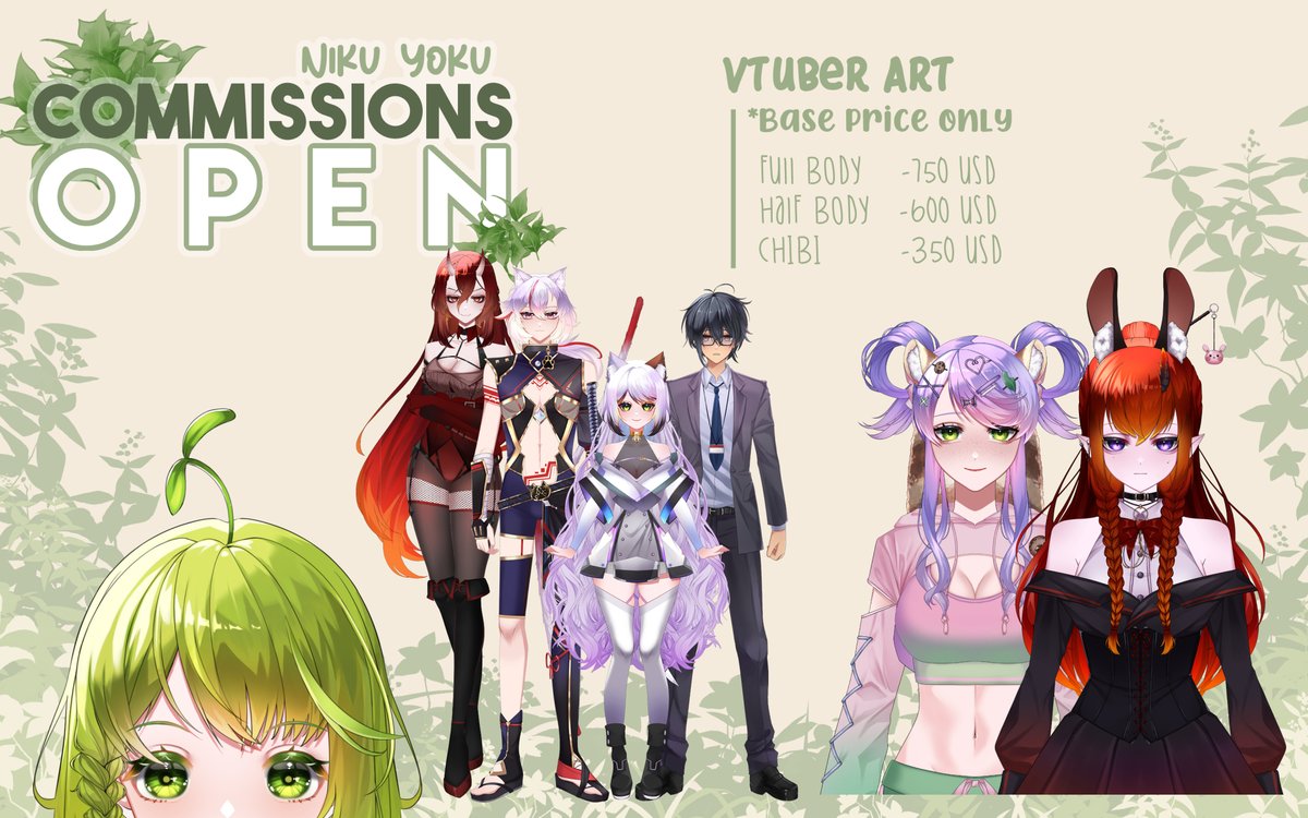 🌱OPEN for COMMISSIONS🌱 🍀Illustrations 🍀Character Design 🍀L2D Models Basic info down bellow~ For inquiries and more info you can send a dm or visit (So i can get verified😭) my vgen page [vgen.co/NikuYoku] Likes and RT's are greatly appreciated!