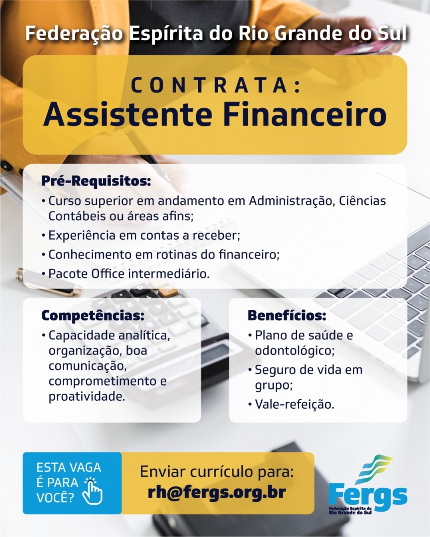 FergsOficial's tweet photo. A Federação Espírita do RS está contratando Assistente Financeiro.

Se você se interessa pela vaga e tem o perfil indicado nos pré-requisitos, envie seu currículo para:
rh@fergs.org.br

#Fergs https://t.co/TZ5QvYz2IZ