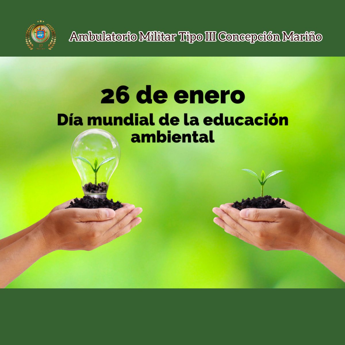 #26deEnero
Día Mundial de la Educación Ambiental, para concienciar a los ciudadanos y revertir los daños ambientales en el planeta.
#ambumilcm
#RedSanitariaMilitar