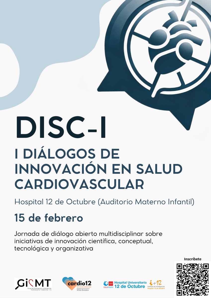GICMT_imas12's tweet photo. 📢 I DIÁLOGOS DE INNOVACIÓN EN SALUD CARDIOVASCULAR (DISC-I)

🗓️ 15 de febrero 2024

📍 Auditorio Hospital Materno-Infantil - Hospital 12 de Octubre

🧑‍⚕️ Grupo de Investigación Cardiovascular Multidisciplinar Traslacional - Hospital 12 de Octubre https://t.co/bG9yRuBJXI
