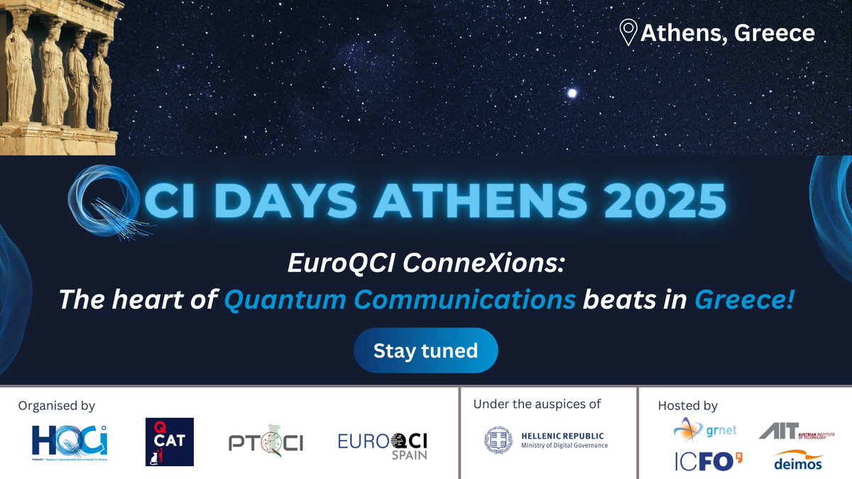 📣 #QCIDays2025 is heading to Athens. Organised under the auspices of the @MinDigitalGr, it will be a groundbreaking event where global experts will discuss the latest advancements in #QuantumCommunication. 🚀

🌐 Register today 👉qci-days.eu
#Quantum #EuroQCI