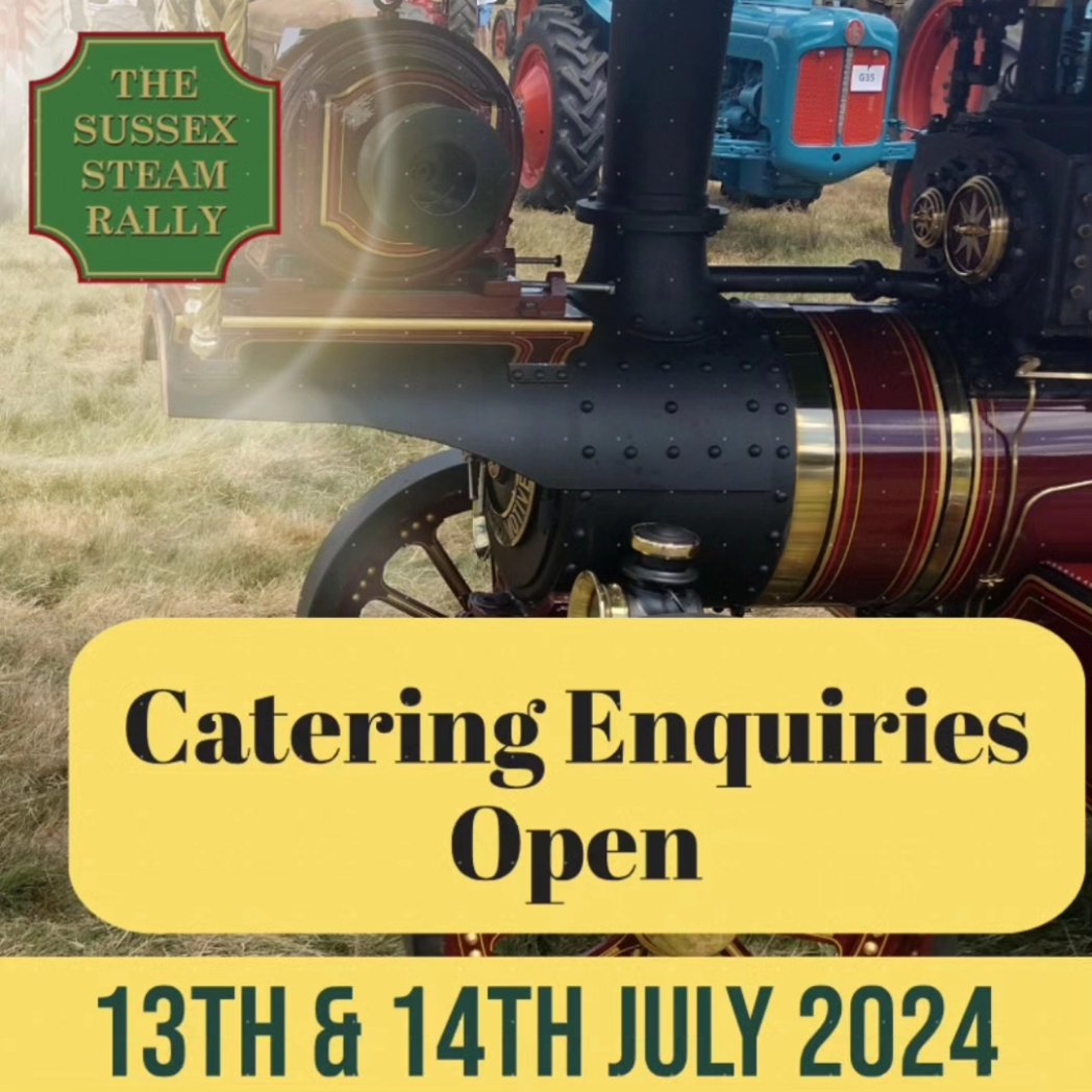 Catering applications are now open. To apply click on the link in our Bio. #sussexsteamrally #sussexdaysout #sussexbusiness #westsussex #Pulborough #parham #parhampark