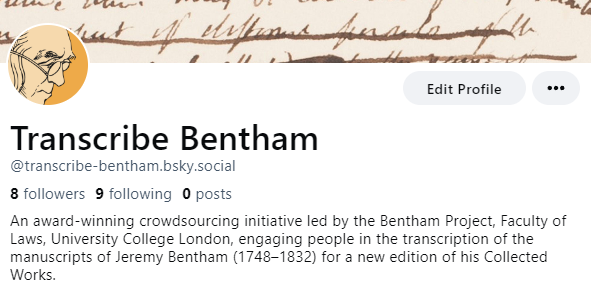 You can also now follow us on Bluesky, where we have the following handle: @transcribe-bentham.bsky.social