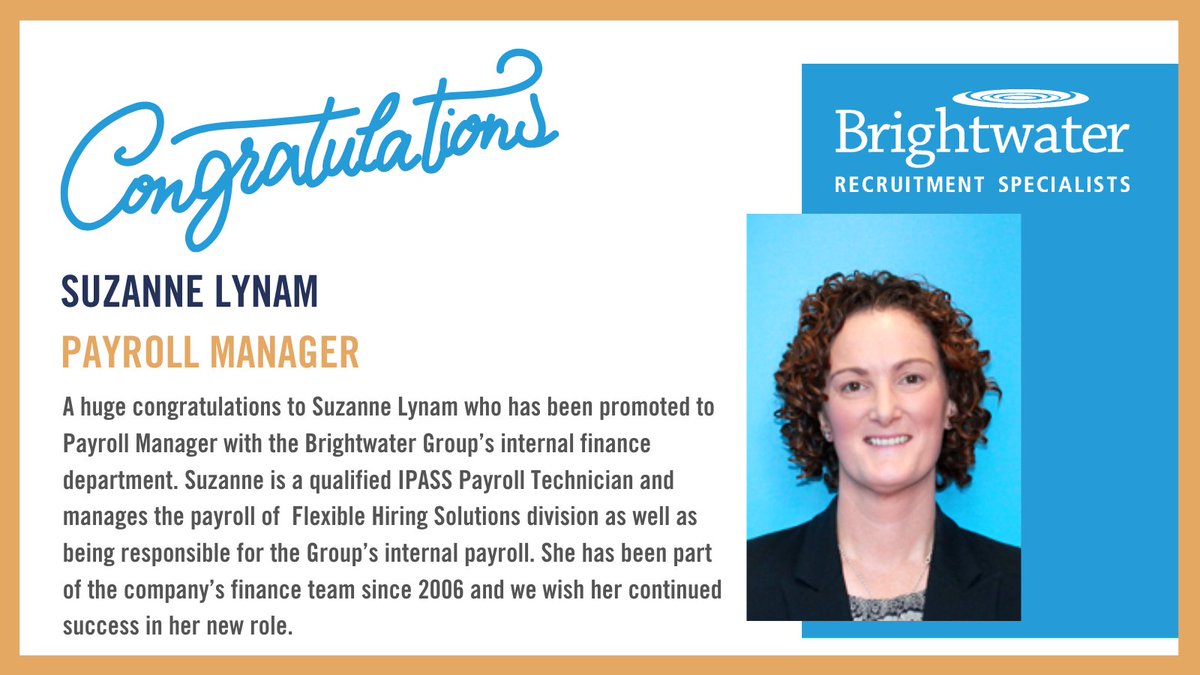 brightwater98's tweet photo. We're ending the week on a high with another #promotion. Suzanne Lynam has been promoted to Payroll Manager. She is the reason why our payroll process, both internally & our wider temporary and contract staffing pool, runs so smoothly.
Congrats, Suzanne!
#BWTribe https://t.co/GM3zVPoOTT