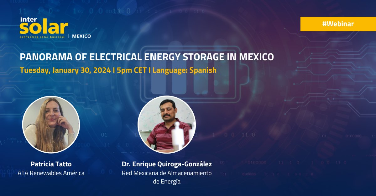 TheSmarterE's tweet photo. 𝗙𝗥𝗘𝗘 𝗪𝗘𝗕𝗜𝗡𝗔𝗥
Explore with us the present and future of electrical energy storage in Mexico and access first-hand information from experts from industry and academia.
👉 Register now: https://t.co/Fndm7GTPF1
#IntersolarMX #eesMX #webinar https://t.co/NoPkf6cVtU