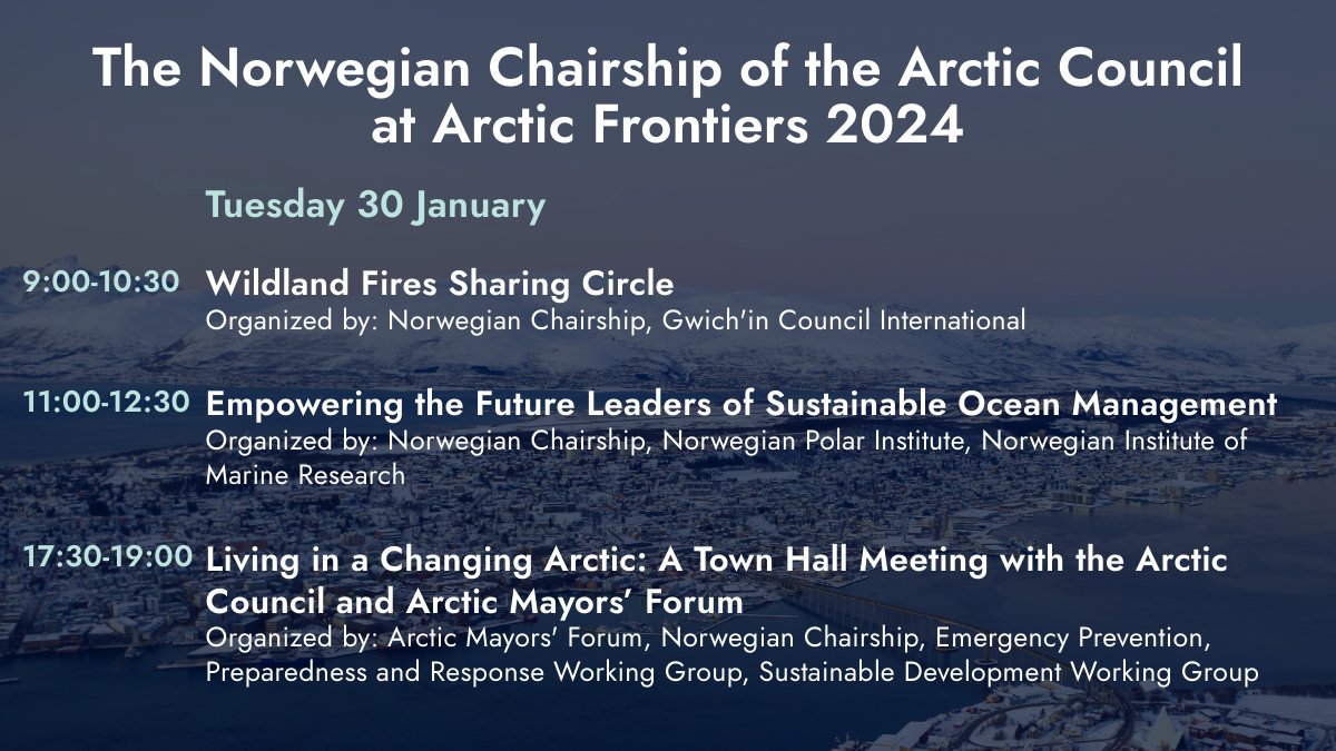 Attending #ArcticFrontiers 2024? Check out sessions (in venue & livestreamed!) organized by the Norwegian Chairship on topics including #wildlandfires #ecosystembasedmanagement & #Arctic communities. Bookmark this webpage to follow along via livestream👉 arctic-council.org/news/the-norwe…