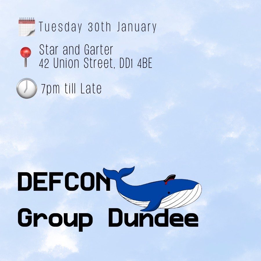 Defcon Dundee (@dc441382) on Twitter photo As mentioned at the Inaugural <a href="/SecScotland/">Cyber Scotland Connect</a> event in Dundee last night, #DC441382 has moved from the last Thursday of the month to the last Tuesday of the month.
That means our next event, and first of 2024, will take place on Tuesday!
Join us in the Star and Garter 🍻 As mentioned at the Inaugural <a href="/SecScotland/">Cyber Scotland Connect</a> event in Dundee last night, #DC441382 has moved from the last Thursday of the month to the last Tuesday of the month.
That means our next event, and first of 2024, will take place on Tuesday!
Join us in the Star and Garter 🍻