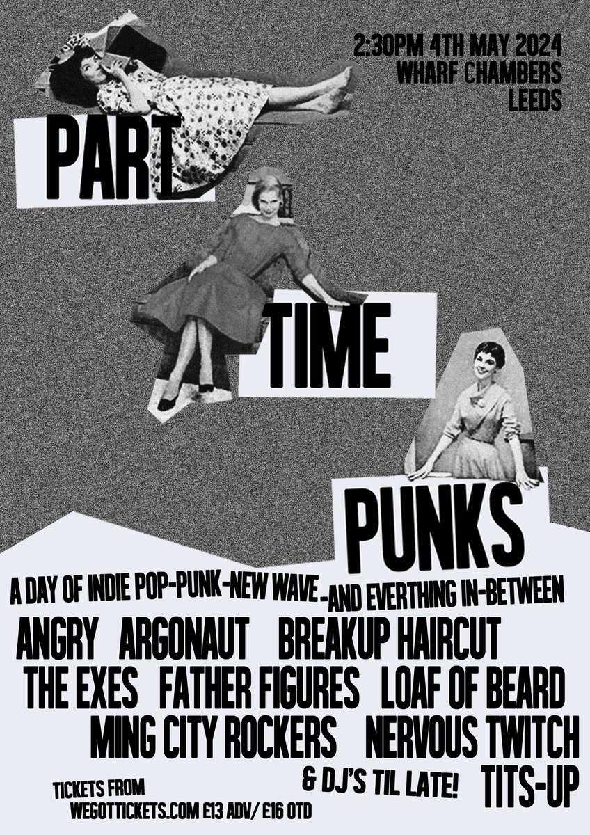 NERVOUSTWITTA's tweet photo. 🧷PART TIME PUNKS III🧷 IS HERE!!

Dead excited to bring you this bunch of brill bands!

Angry
Argonaut
@breakuphaircut 
@TheExesBand 
@fatherfigures2 
Loaf of Beard
@Mingcityrockers 
@NERVOUSTWITTA
@_titsupband 

4th May at @WharfChambersCC Leeds 🎟️ tickets from @WeGotTickets https://t.co/feHFDwXZnc