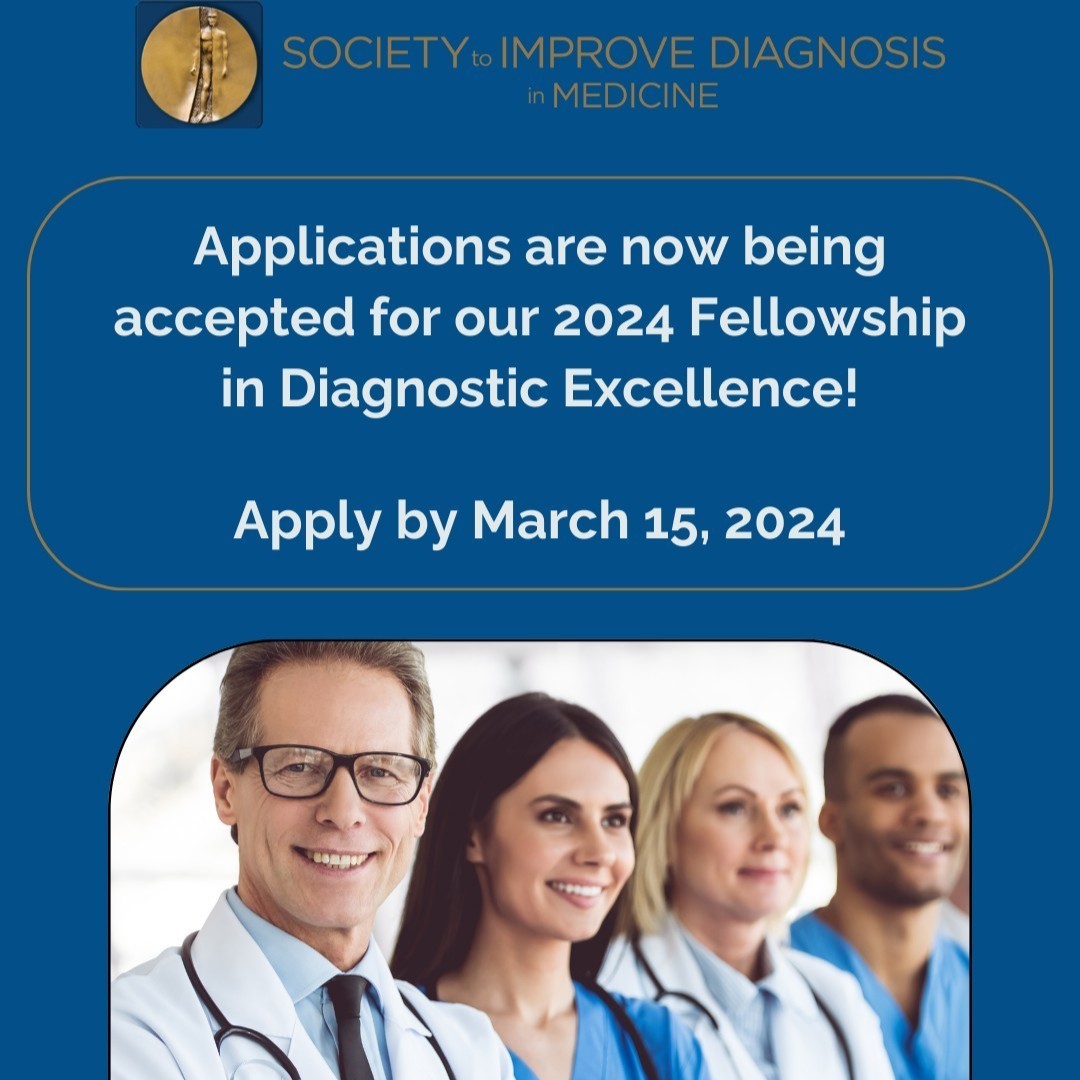 We are thrilled to announce that applications are now open for our 2024 Fellowship in Diagnostic Excellence! How to Apply: Visit [ow.ly/cbZh50QuxUq ] for more details on the application process and eligibility criteria.