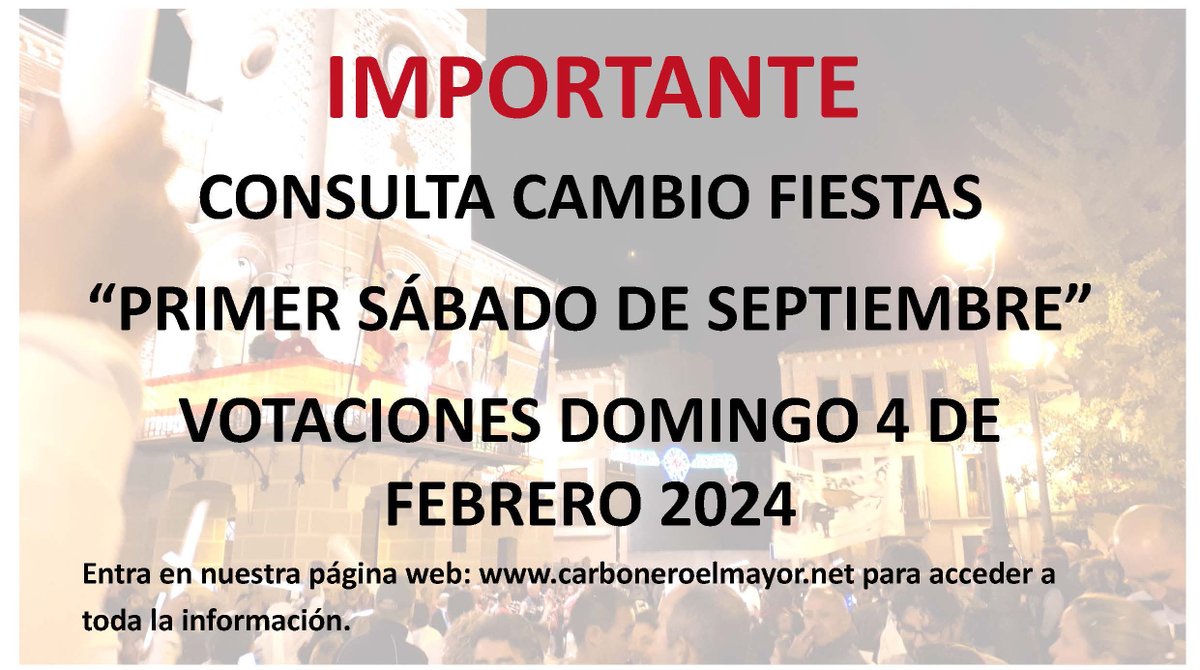 Importante
Consulta cambio fiestas
carboneroelmayor.net para acceder a toda la información.