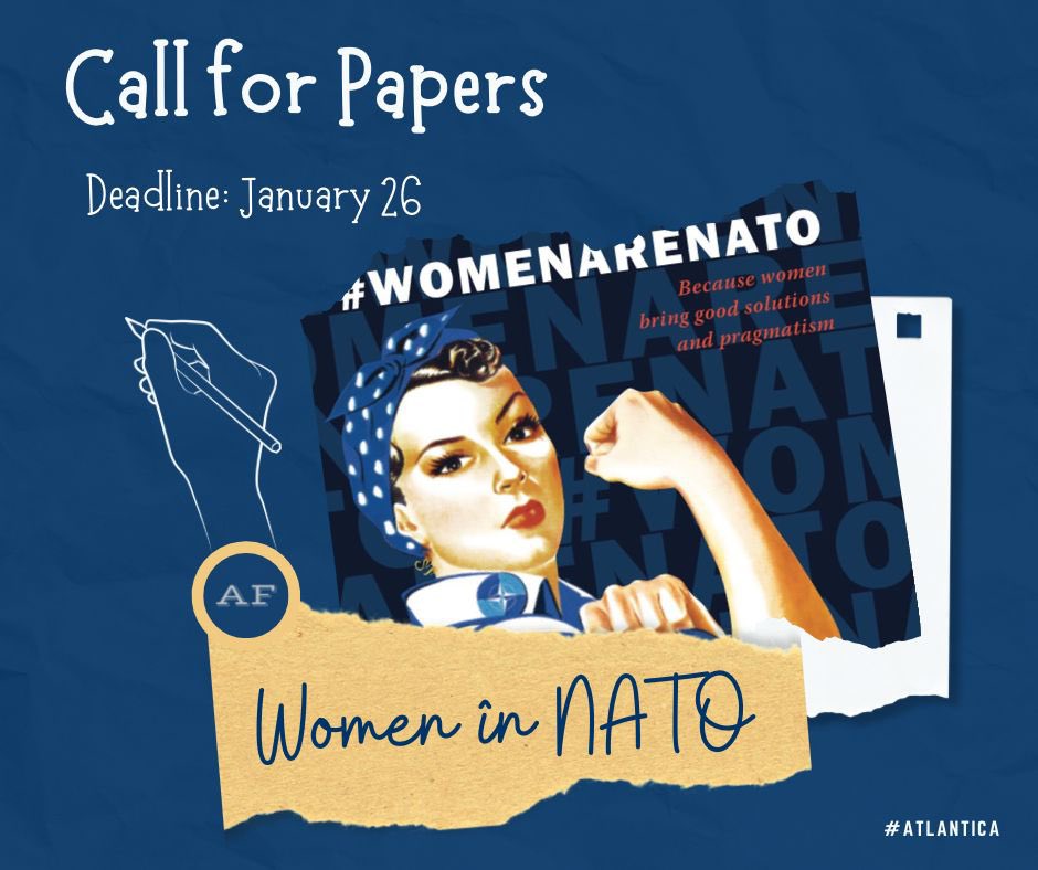 📢 #LastCall to apply to our #CallforPapers. How are women shaping the future of the Alliance? What about #Women, #Peace & #Security? #Atlantica, our online magazine, is looking for original contributions on #WomenAreNATO until TODAY midnight.👉🏻 atlantic-forum.com/announcements-…