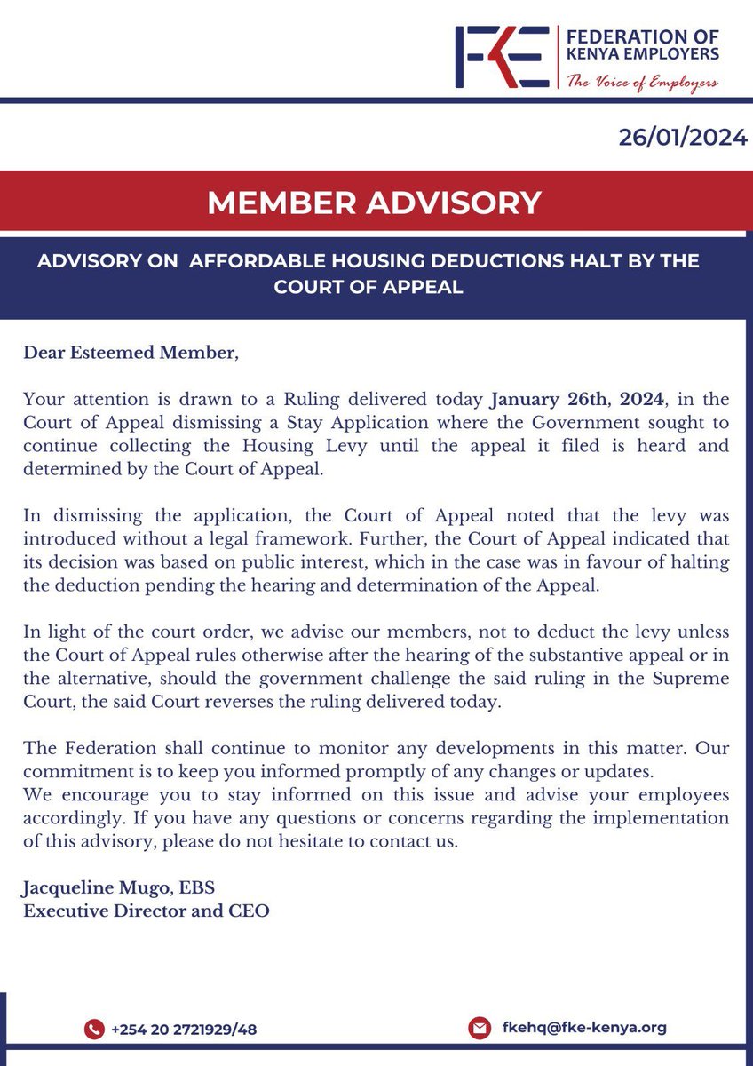 The Federation of Kenya Employers [@FKEKenya] has issued an advisory to its members advising them not to deduct the Affordable Housing Levy from employee salaries until the Court of Appeal rules on the matter:
