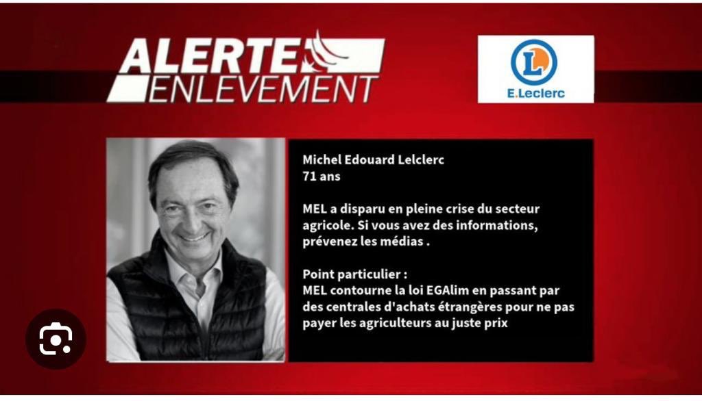 costilhes's tweet image. 🚨Alerte enlèvement 🚨 
En pleine crise agricole, @Leclerc_MEL à disparu ! 
Si vous avez des nouvelles sur un des responsables de cette crise majeur, prévenez @BFMTV