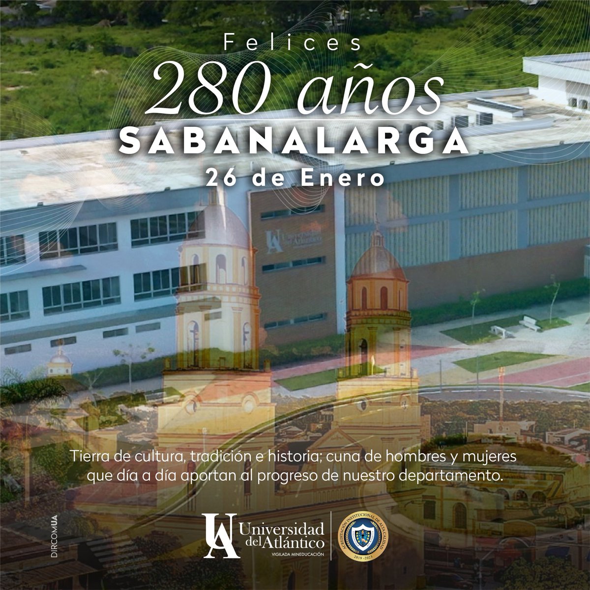 udeatlantico's tweet photo. 👏🏼🛤️ ¡Felices 280 años Sabanalarga! 🎉

Hoy celebramos los 280 años de Sabanalarga, municipio en el cual se encuentra ubicada nuestra Sede Regional Centro. Gracias a su gente por sus contribuciones a la cultura, tradición y progreso del departamento del Atlántico. https://t.co/VCkEX0GHjj