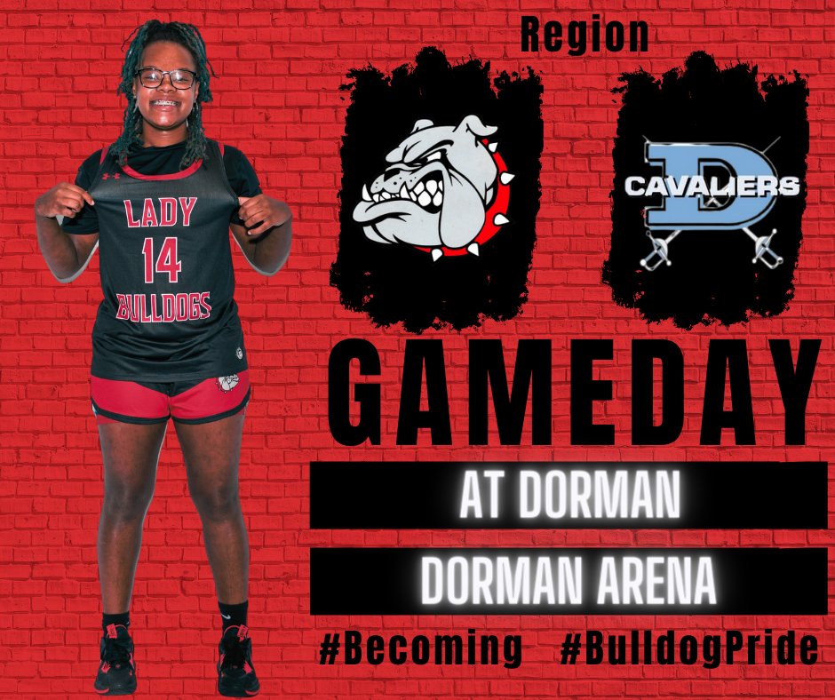 🌟GAMEDAY 🌟 🆚Dorman Cavaliers ⌚️6:00pm 🏟️Dorman Arena #Becoming #DawgFight