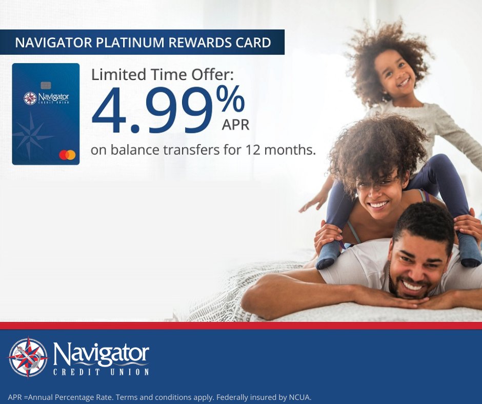 NavigatorCU's tweet image. Struggling with credit card debt? New and existing Navigator Platinum Rewards cardholders can take advantage of our limited-time offer of 4.99% on balance transfers for 12 months. Learn more at ow.ly/oIzu50Qrw9n.

#CreditCardDebt #FinancialHealth #Budgeting #DebtManagement
