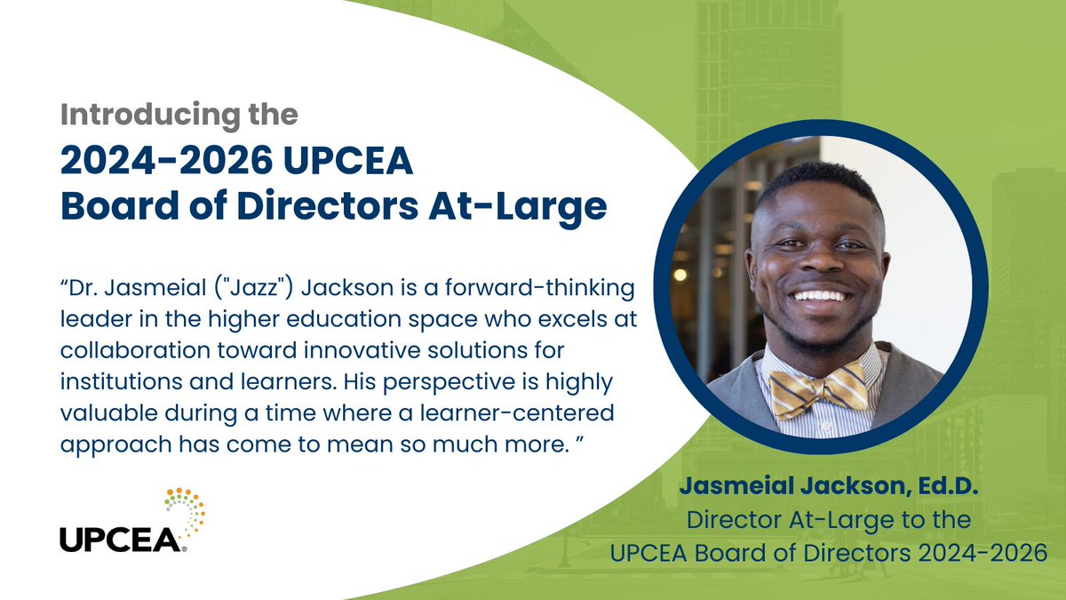 UPCEA's tweet photo. UPCEA welcomes our new board and committee members! Jasmeial Jackson, Ed.D., Vice Provost and Chief Student Success, Equity, and Inclusion Officer at Thomas Edison State University, will serve as Director At-Large to the 2024-2026 UPCEA Board of Directors. https://t.co/HfenQmJ0qt https://t.co/Tk2P7Ru9oO