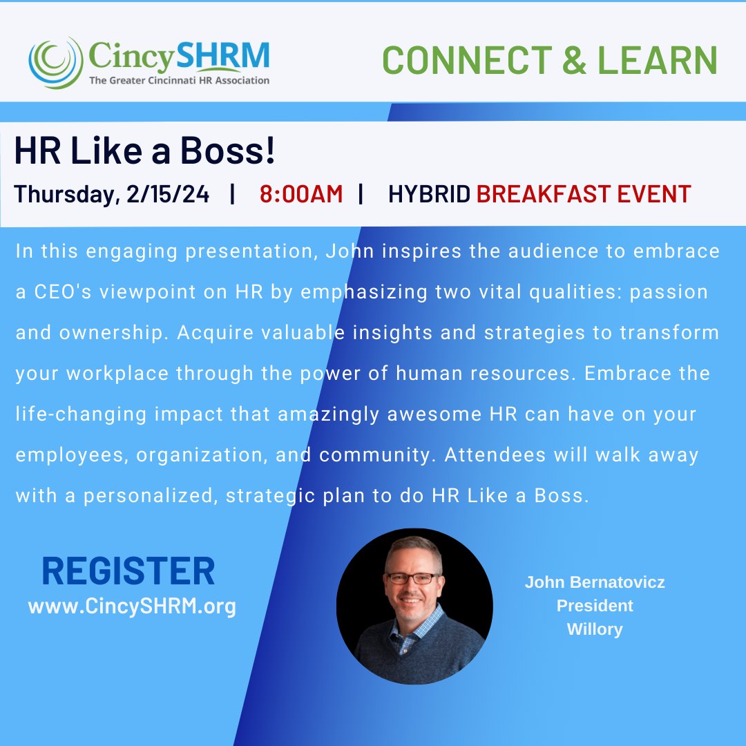 CincySHRM's tweet photo. Do you want to #HR Like a Boss? Join us as @johnbernatovicz of @willory1 helps us strategize to be the best HR boss we can be! This breakfast session will start your day of right! https://t.co/EtPlXUEKKQ
#hrlikeaboss #hr #shrm #ohioshrm #hrci https://t.co/czJA4xG1b0