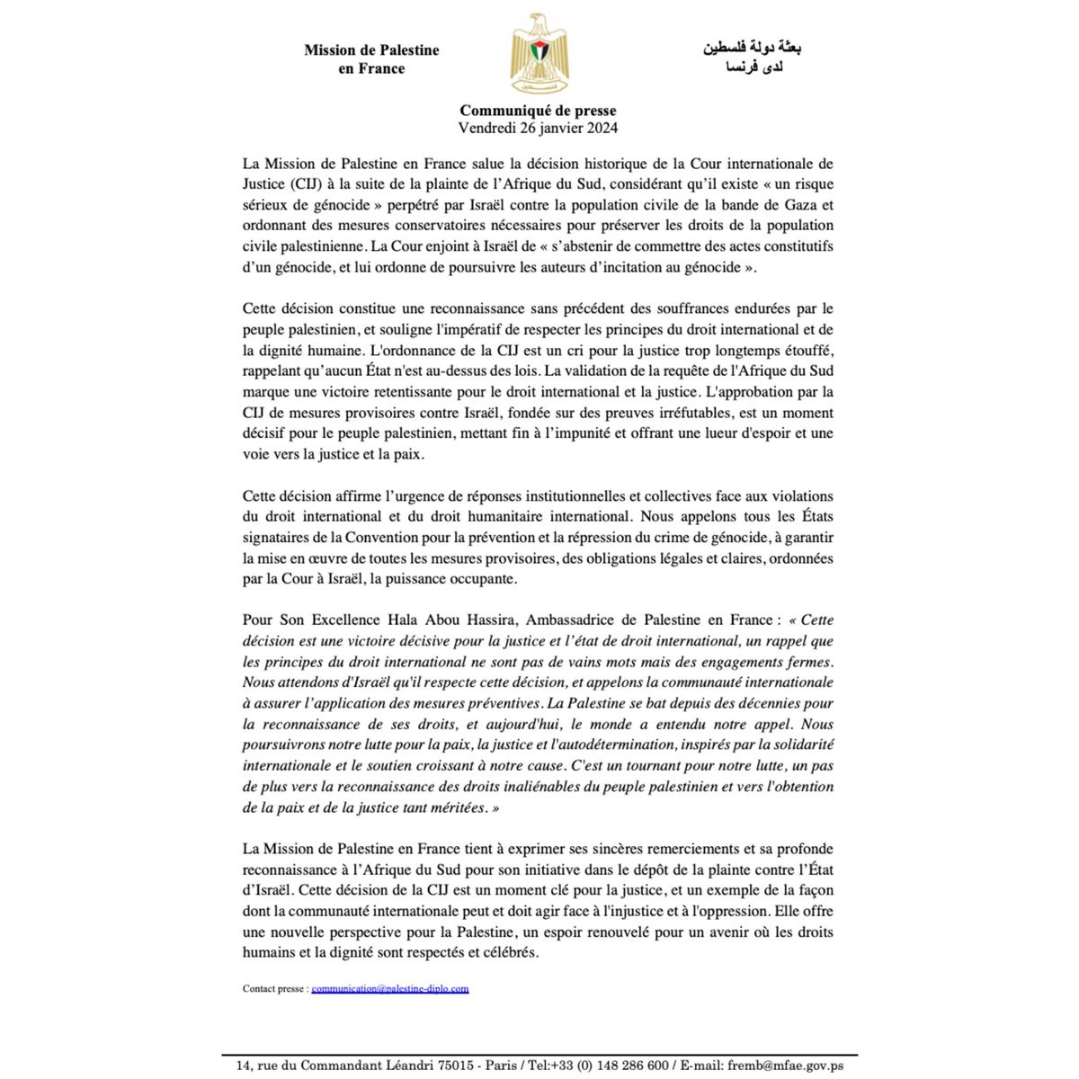 PALmissionFRA's tweet photo. #COMMUNIQUE La Mission de #Palestine 🇵🇸 en France salue la décision historique de la @CIJ_ICJ à la suite de la plainte de l’#AfriqueduSud, considérant qu’il existe «un risque sérieux de #génocide» perpétré par #Israël contre la population civile de la bande de #Gaza.#cessezlefeu https://t.co/nWVkfhhCBD