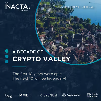 Join me for “A Decade of @theCryptoValley” event in Zug on Monday 29, by @inacta The first 10 years were epic - the next 10 will be legendary! w/ @GLRalf @Ilya_YouHodler @MihaiAlisie @msjemmagreen @PierreSamaties @DPlatzl @nathan_kaiser @fabian_hediger 🎟️ lu.ma/10years-crypto…