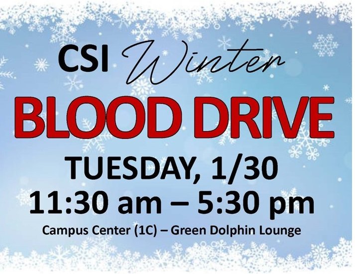 CSI_Wellness's tweet photo. BLOOD EMERGENCY - urgent need for donors!
YOU CAN HELP!
Please consider donating at the CSI Winter Blood Drive:
Tuesday, January 30
11:30am – 5:30pm
Campus Center (1C) - Green Dolphin Lounge
To schedule an appointment:
https://t.co/Y7zDinBvGb
#CSIHW #CSIHealthWellness #NYBC https://t.co/pSZN73E2oJ